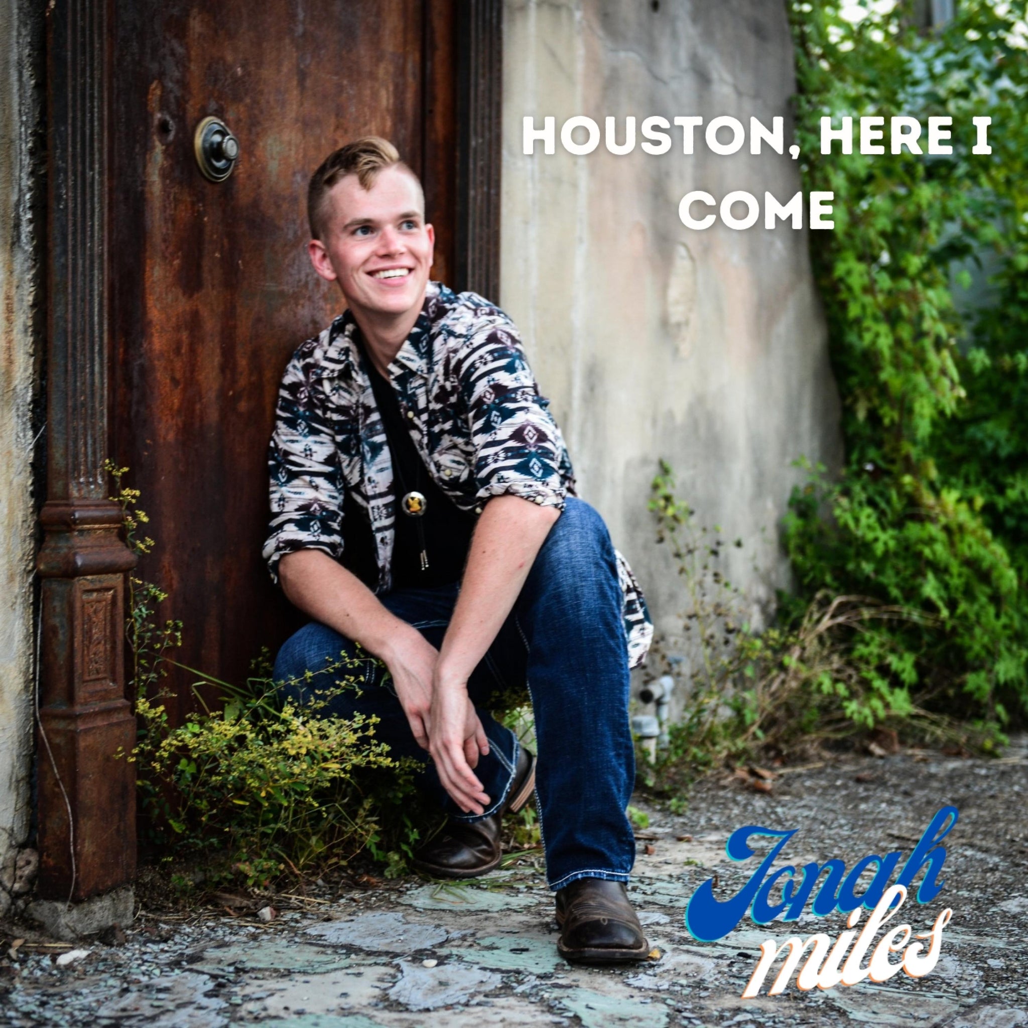 Houston, Here I Come - Single - Jonah Miles 
